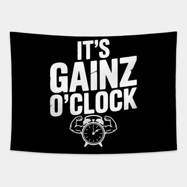 It's Gainz O'Clock Tapestry by Frank Ring