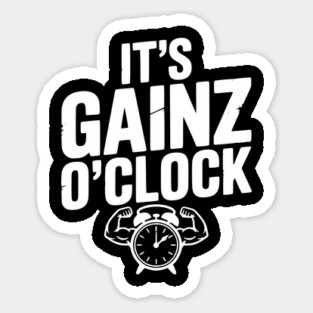It's Gainz O'Clock Magnet