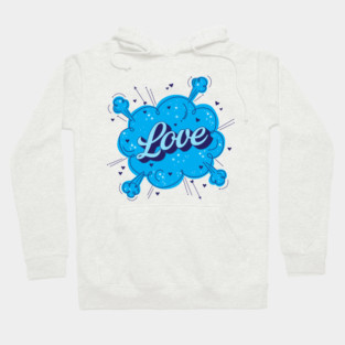 A vibrant blue cloud with the word Love written in cursive script surrounded by hearts and stars on a black background Hoodie