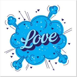 A vibrant blue cloud with the word Love written in cursive script surrounded by hearts and stars on a black background Posters and Art