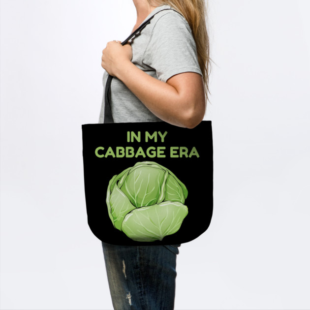 in My Cabbage Era by Creatifly Graphic Tees