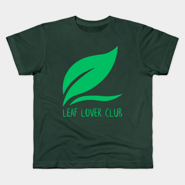 Leaf Lover Club Kids T-Shirt by Creatifly Graphic Tees