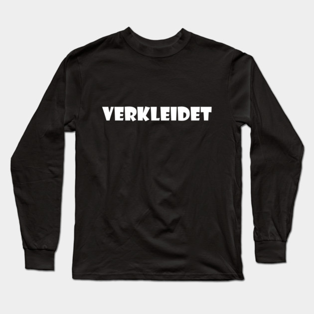 Verkleidet Long Sleeve T-Shirt by Fasnacht Herisau