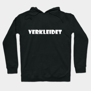 Verkleidet Hoodie