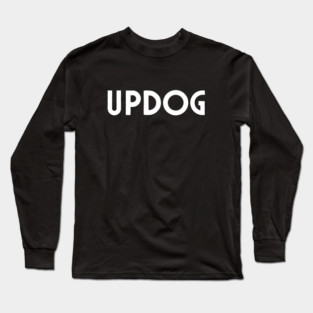 Updog Long Sleeve T-Shirt