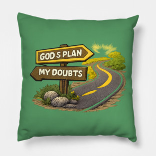 God’s Plan Over My Doubts Christian Faith Design | Inspirational Trust God Quote Pillow