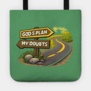 God’s Plan Over My Doubts Christian Faith Design | Inspirational Trust God Quote Tote