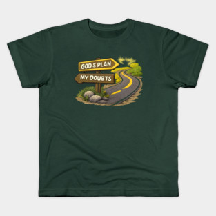 God’s Plan Over My Doubts Christian Faith Design | Inspirational Trust God Quote Kids T-Shirt