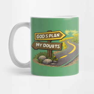 God’s Plan Over My Doubts Christian Faith Design | Inspirational Trust God Quote Mug