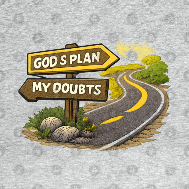 God’s Plan Over My Doubts Christian Faith Design | Inspirational Trust God Quote by Anne Lee