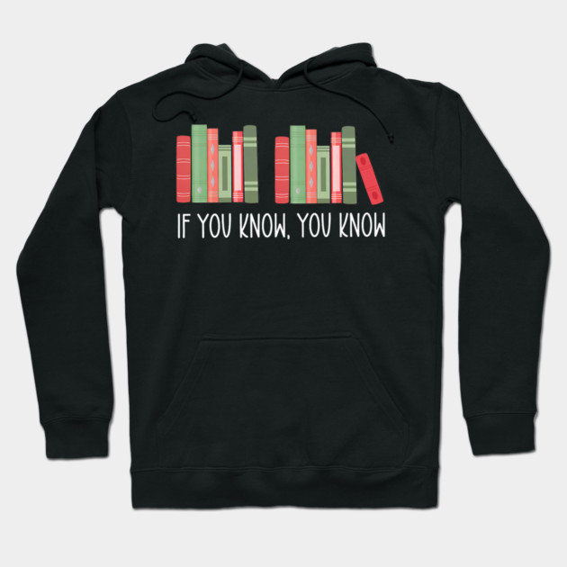 Funny If You Know You Know 6 7 Reading Books Merry Christmas Hoodie by yangho