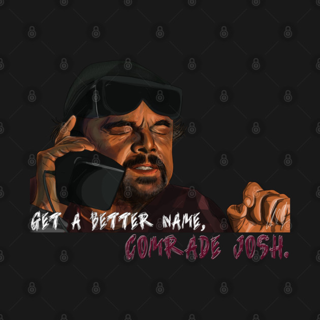 One Battle After Another: Comrade Josh by 51Deesigns