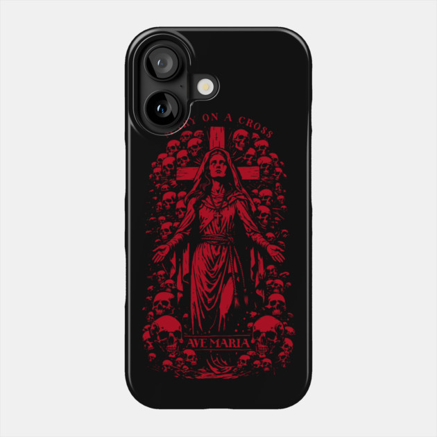 MARY ON A CROSS Phone Case by artslaves