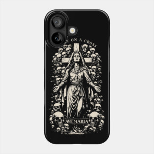 MARY ON A CROSS Phone Case