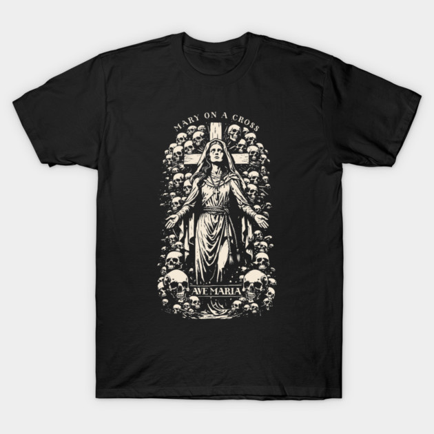 MARY ON A CROSS T-Shirt by artslaves