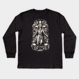 MARY ON A CROSS Kids Long Sleeve T-Shirt