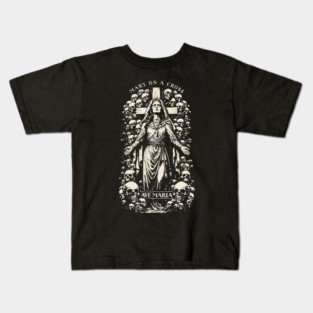 MARY ON A CROSS Kids T-Shirt
