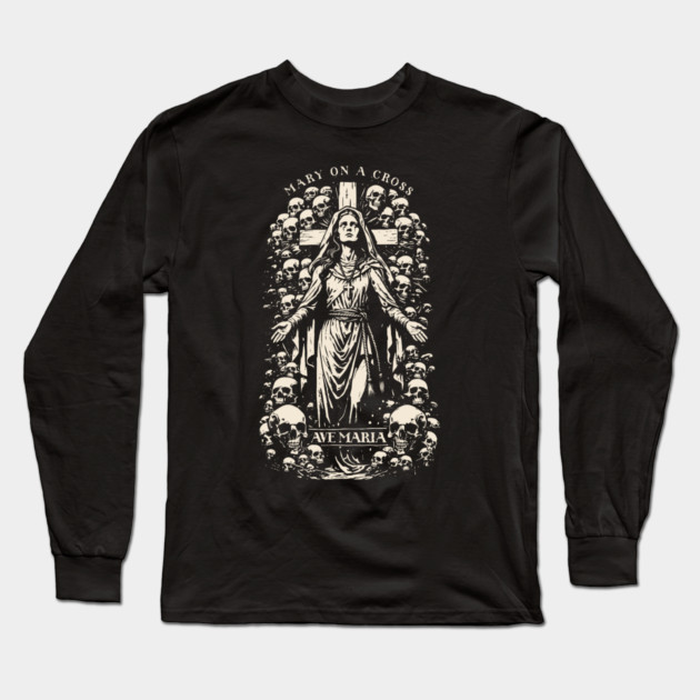MARY ON A CROSS Long Sleeve T-Shirt by artslaves
