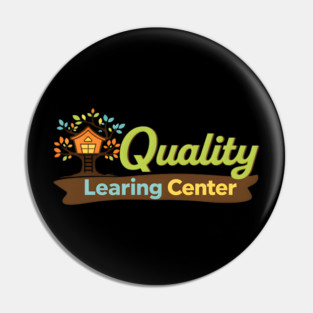 Quaity Learing Center Pin