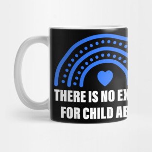 There Is No Excuse For Child Abuse Blue Costumed Mug