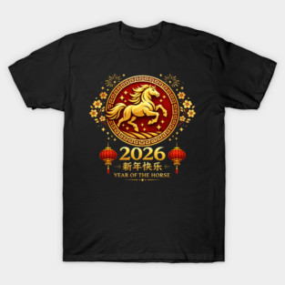 2026 Year Of The Horse Chinese New Year Lunar New Year T-Shirt