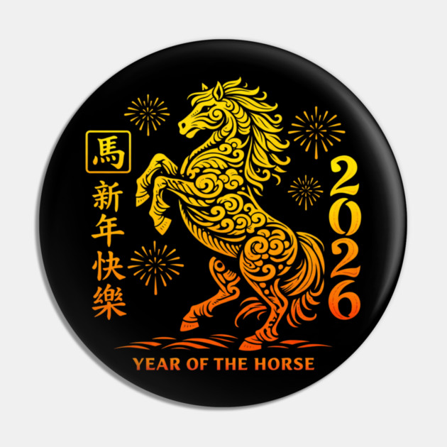 Happy Chinese New Year 2026 Year Of The Horse Pin by ArtistTee ⭐⭐⭐⭐⭐