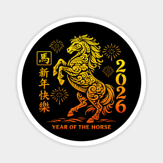 Happy Chinese New Year 2026 Year Of The Horse Magnet by ArtistTee ⭐⭐⭐⭐⭐