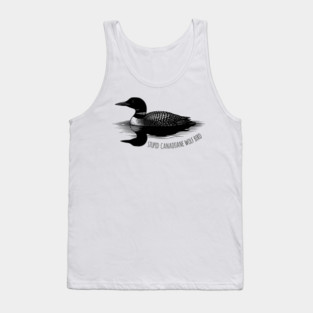 Stupid Canadian Wolf Bird Tank Top