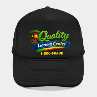 Quality Learning Center 1-800-FRAUD Funny Office Humor Hat