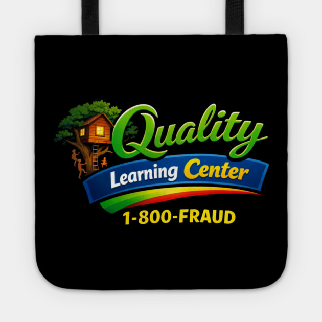Quality Learning Center 1-800-FRAUD Funny Office Humor Tote by ArtistTee ⭐⭐⭐⭐⭐