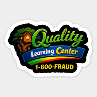 Quality Learning Center 1-800-FRAUD Funny Office Humor Magnet
