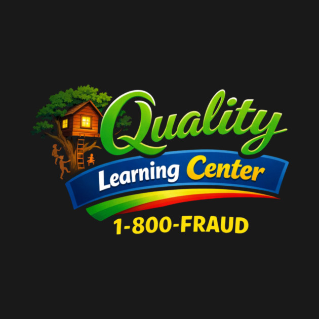 Quality Learning Center 1-800-FRAUD Funny Office Humor by ArtistTee ⭐⭐⭐⭐⭐