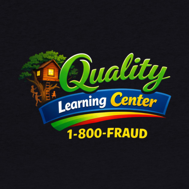 Quality Learning Center 1-800-FRAUD Funny Office Humor by ArtistTee ⭐⭐⭐⭐⭐