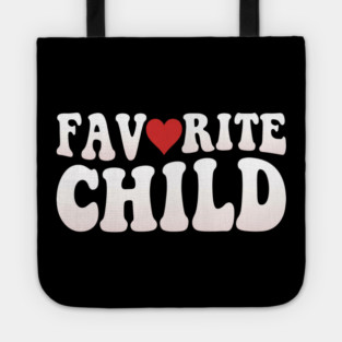 Favorite Child Heart Parent Family Tote