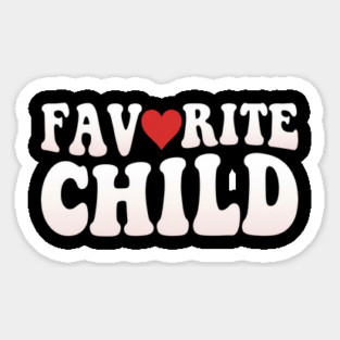 Favorite Child Heart Parent Family Sticker
