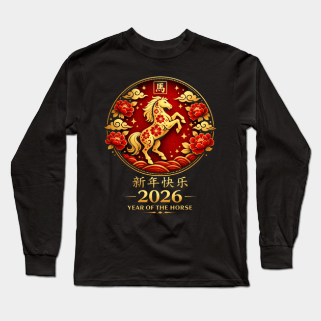 Happy New Year 2026 Year of the Horse Chinese New Year Long Sleeve T-Shirt by ArtistTee ⭐⭐⭐⭐⭐