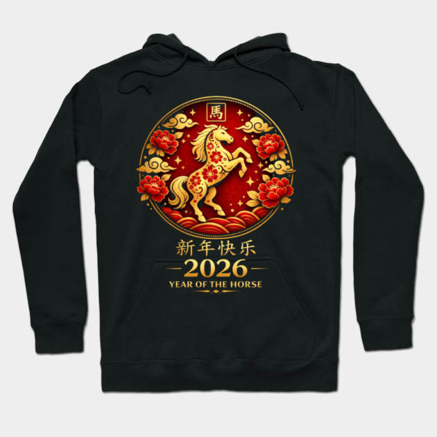 Happy New Year 2026 Year of the Horse Chinese New Year Hoodie by ArtistTee ⭐⭐⭐⭐⭐