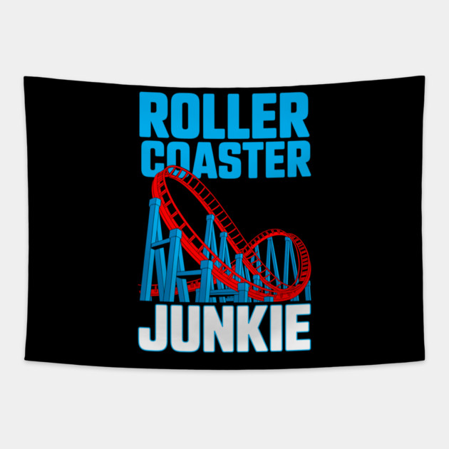 Roller Coaster Junkie Theme Park Thrill Seeker Tapestry by belownormal