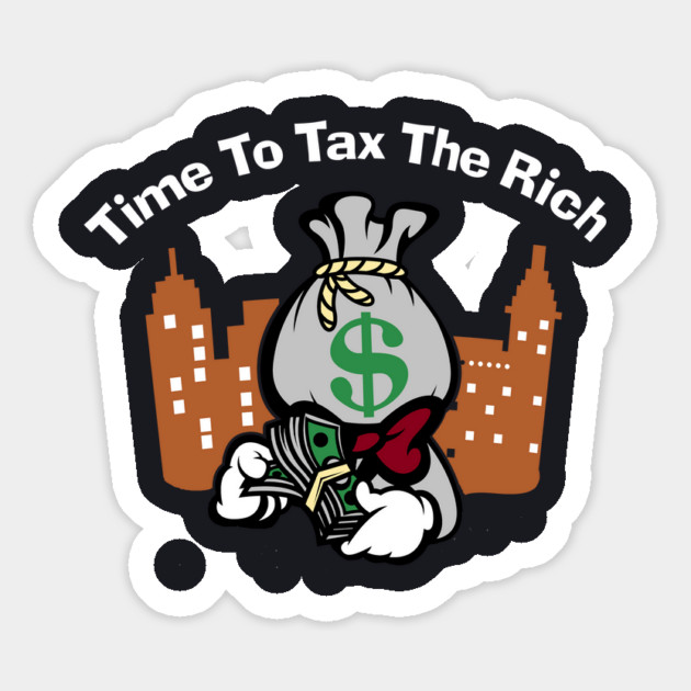 Time To Tax The Rich Magnet by Charles's Store 8