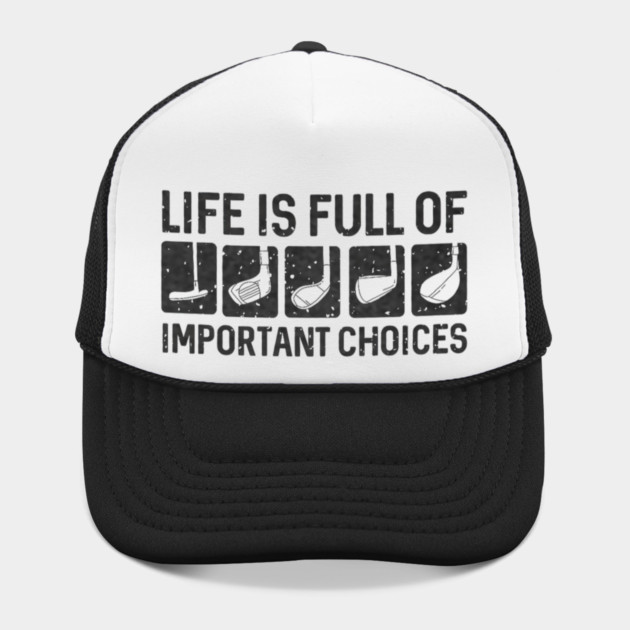 Funny Life Is Full Of Important Choices Golf by yangho