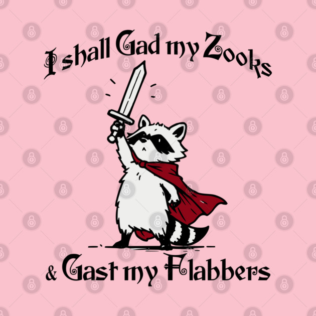 Raccoon Knight I Shall Gad My Zooks and Gast My Flabbers by Luxinda