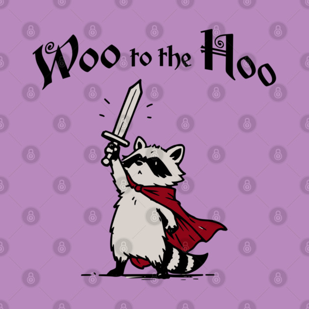 Cute Raccoon Knight Proclaims "Woo to the Hoo!" cheer by Luxinda