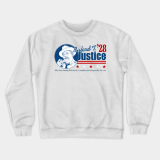 Buford T Justice '28 Crewneck Sweatshirt