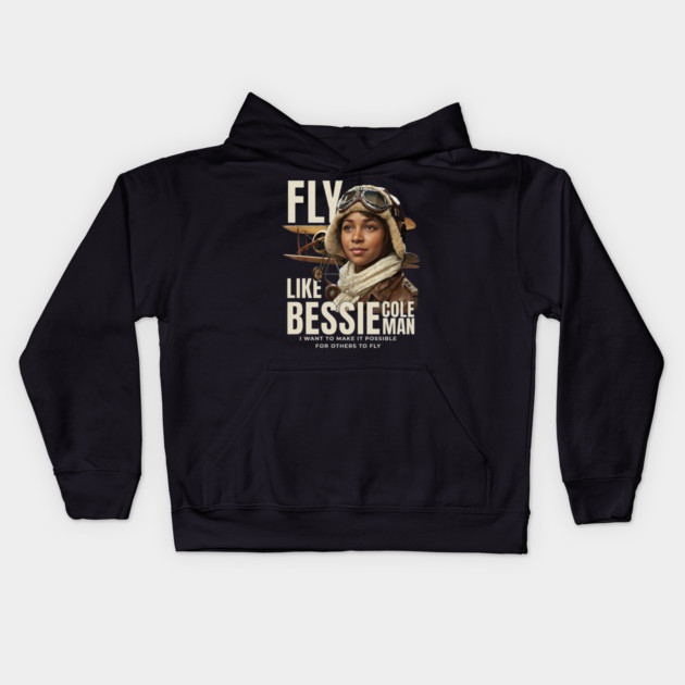 Fly Like Bessie Coleman - Black History Kids Hoodie by UrbanLifeApparel