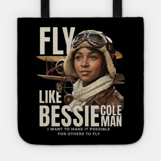 Fly Like Bessie Coleman - Black History Tote by UrbanLifeApparel