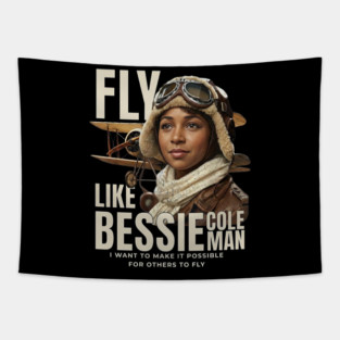Fly Like Bessie Coleman - Black History Tapestry