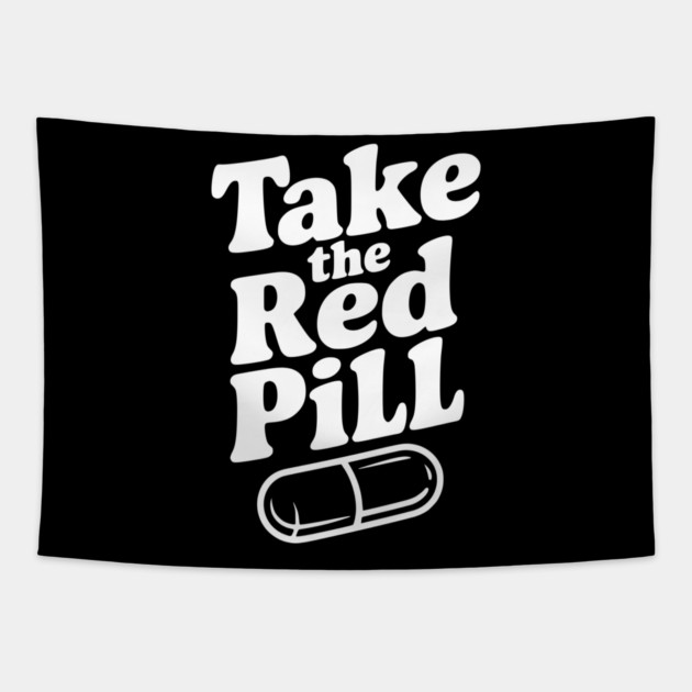 Take the Red Pill Tapestry by Frank Ring