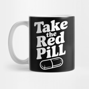 Take the Red Pill Mug