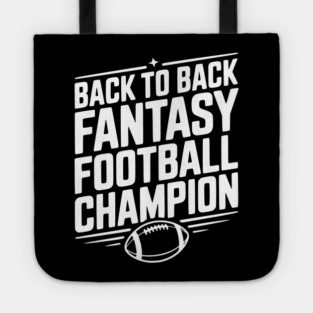 Back to Back Fantasy Football Champion Tote