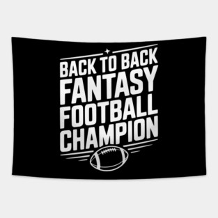 Back to Back Fantasy Football Champion Tapestry